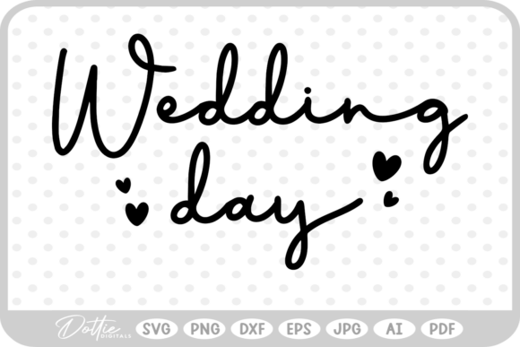 Wedding Day SVG PNG DXF: Your Complete Creative Toolkit